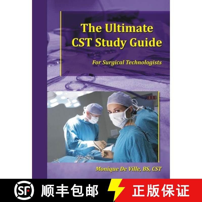 【3-4周达】The Ultimate CST Study Guide for Surgical Technologists [9780985376550]