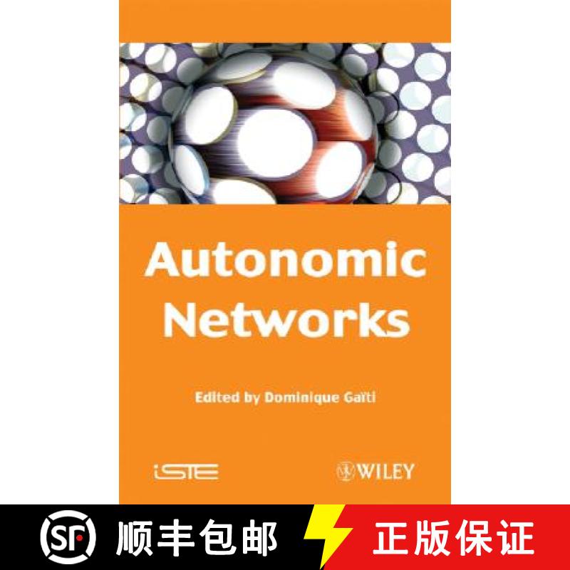 【3-4周达】Autonomic Networks [Wiley电子电气工程] [9781848210028]