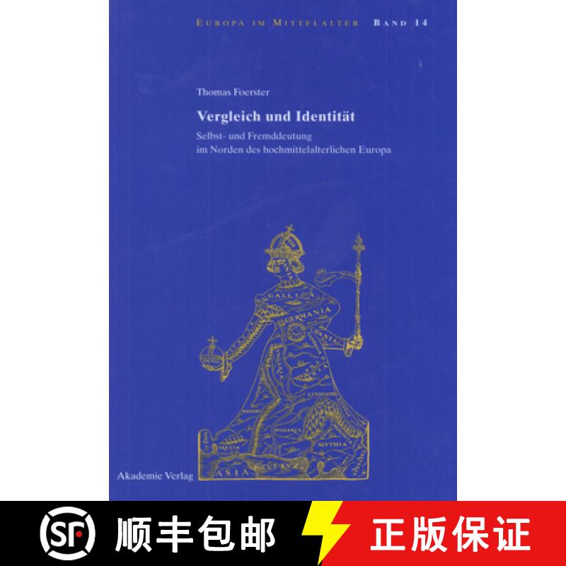 【3-4周达】精装 Vergleich und Identität – Selbst– und Fremddeutung im Norden des hochmittelalterli... [9783050046136] - 实物图