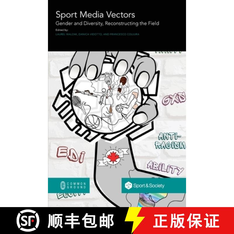 预订 Sport Media Vectors: Gender and Diversity, Reconstructing the Field [9781863352604]
