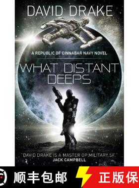 【3-4周达】What Distant Deeps (The Republic of Cinnabar Navy series #8) [9781785652332]