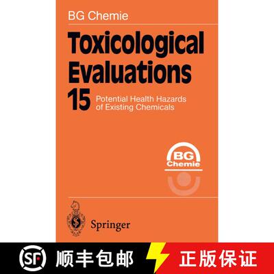 【3-4周达】Toxicological Evaluations : Potential Health Hazards of Existing Chemicals [9783642642722]