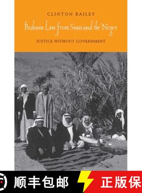 【3-4周达】Bedouin Law from Sinai and the Negev: Justice Without Government [9780300153248]