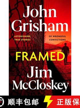 【3-4周达】FRAMED : Astonishing True Crime Stories of Wrongful Convictions, told as only John Grisham... [9781399738590]