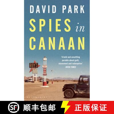 【3-4周达】Spies in Canaan: 'One of the most powerful and probing novels so far this year' - Financia... [9781526631947]