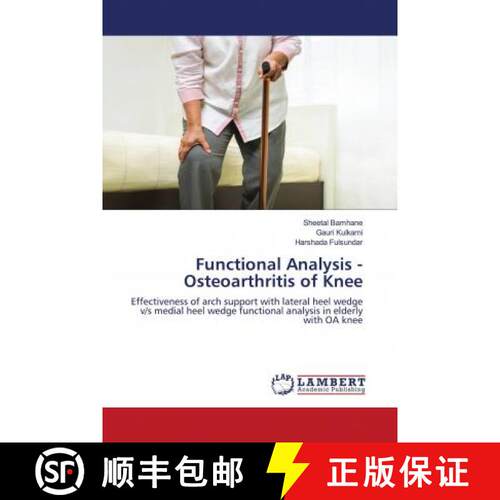 预订 Functional Analysis - Osteoarthritis of Knee [9786202671330]