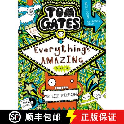 Tom Gates: Everything's Amazing (sort of) [9781407193458]