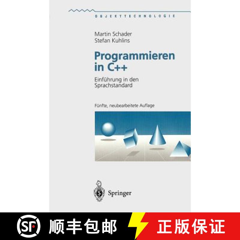 【4周达】Programmieren in C++ : Einführung in den Sprachstandard [9783540637769]