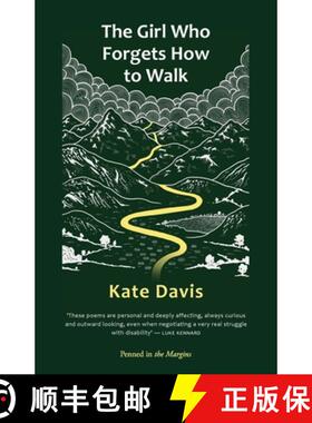 【3-4周达】The Girl Who Forgets How to Walk [9781908058515]