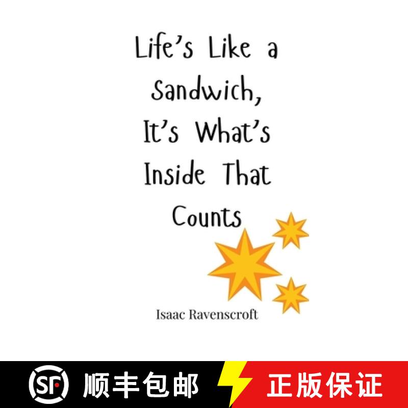 【3-4周达】Life's Like a Sandwich, It's What's Inside That Counts [9781805660477]