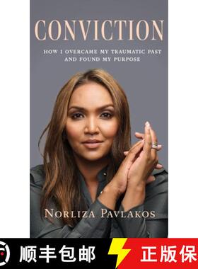 【3-4周达】Conviction: How I Overcame My Traumatic Past and Found My Purpose [9781763762121]