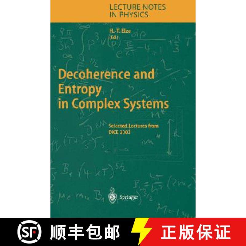 【3-4周达】Decoherence and Entropy in Complex Systems: Selected Lectures from Dice 2002 [9783540206392]