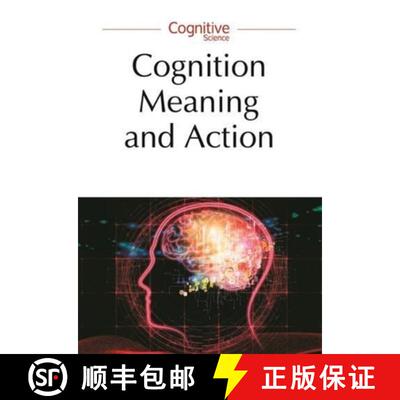 【3-4周达】Cognition, Meaning and Action – Lodz–Lund Studies in Cognitive Science [9788323339205]