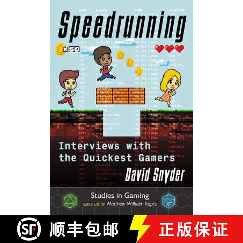 【2-3周达】Speedrunning : Interviews with the Quickest Gamers [9781476670805]