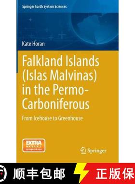 【3-4周达】Falkland Islands (Islas Malvinas) in the Permo-Carboniferous : From Icehouse to Greenhouse [9783319087078]