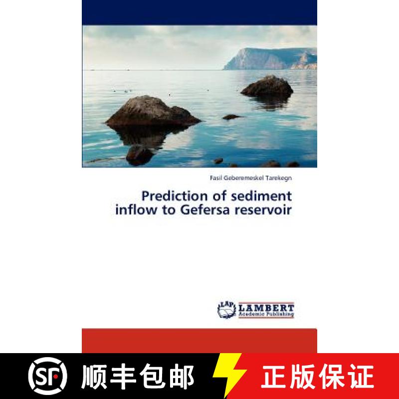 预订 Prediction of Sediment Inflow to Gefersa Reservoir [9783659320132]