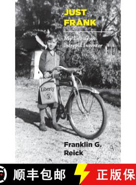 【3-4周达】Just Frank: My Life as an Intrepid Inventor [9781938812125]
