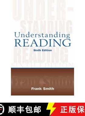 预订 Understanding Reading : A Psycholinguistic Analysis of Reading and Learning to Read [9780805847116]