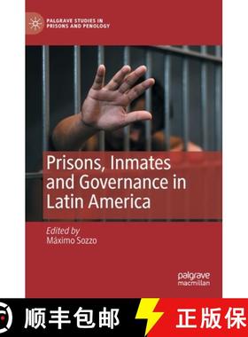 【3-4周达】Prisons, Inmates and Governance in Latin America [9783030986018]