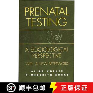 Perspective with Afterword Prenatal New 4周达 9780897896337 Testing Sociological