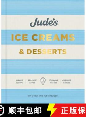 【3-4周达】Jude's Ice Cream & Desserts: Scoops, bakes, shakes and sauces [9780857835345]