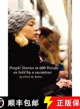 【3-4周达】People Stories in 600 Words: as told be a raconteur [9780991306046]