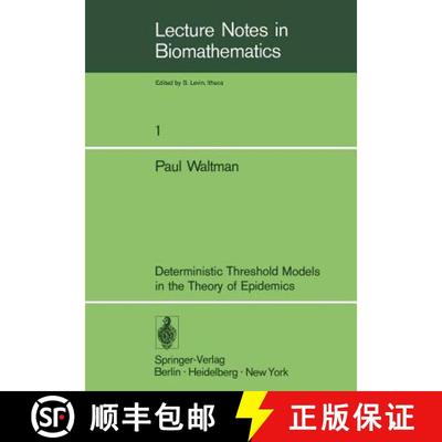 【3-4周达】Deterministic Threshold Models in the Theory of Epidemics [9783540066521]