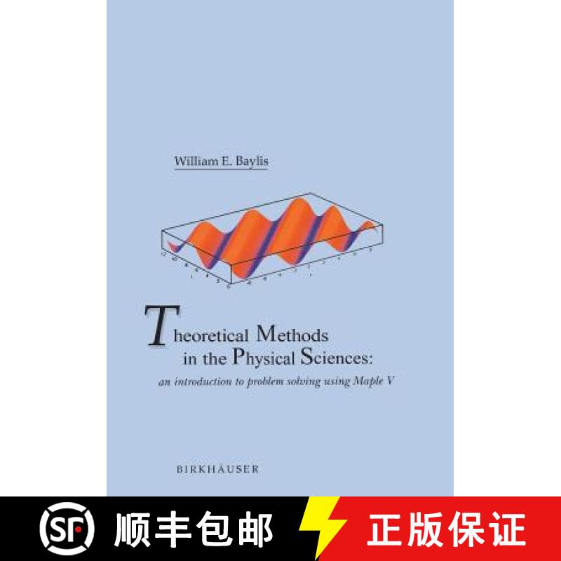 【3-4周达】Theoretical Methods in the Physical Sciences: An Introduction to Problem Solving Using Map... [9780817637156]