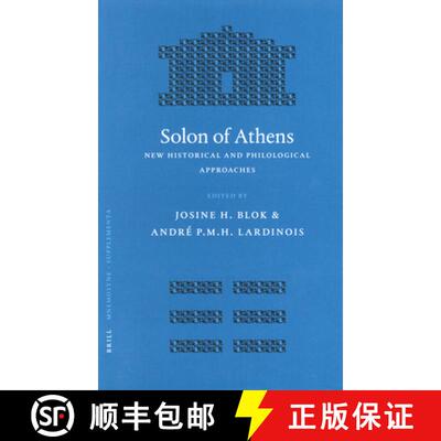 预订 Solon of Athens: New Historical and Philological Approaches [9789004149540]