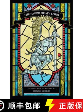 【3-4周达】The Favor of My Lord: A Collection of Poems [9781489734914]