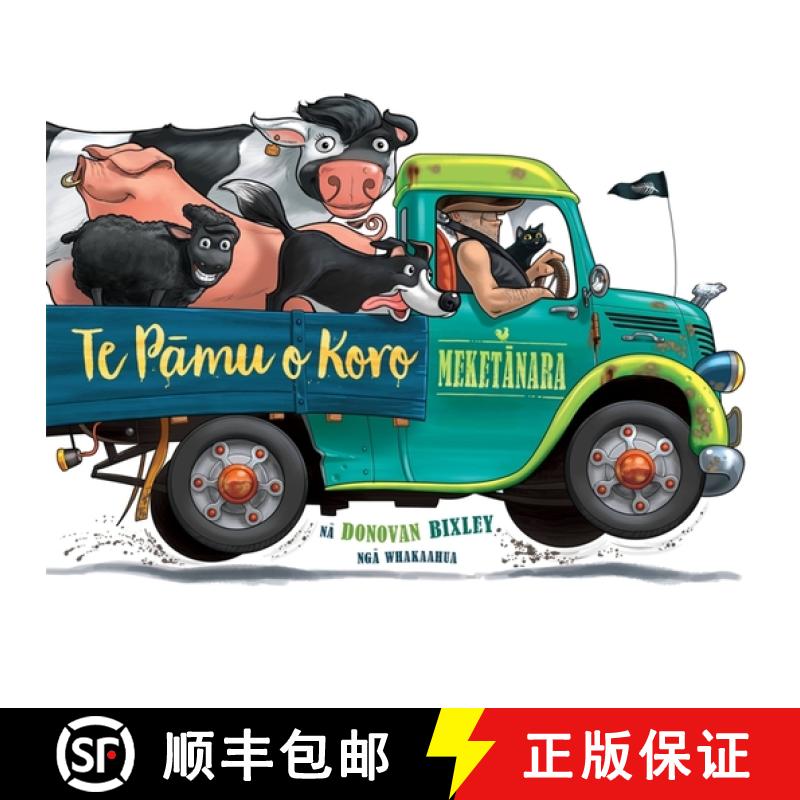 【2-3周达】Te Pamu O Koro Meketanara (Old Macdonald's Farm Maori Edition) [9781869713584]