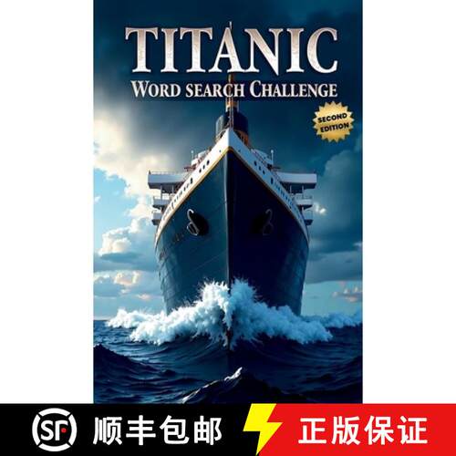 【3-4周达】Titanic Word Search Challenge (Second Edition): 50 Challenging Puzzles for Bold Young Hist... [9781997756729]