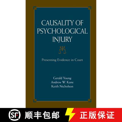 【3-4周达】精装 Causality of Psychological Injury: Presenting Evidence in Court [9780387364353]