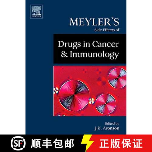 【3-4周达】精装 Meyler's Side Effects of Drugs Used in Cancer and Immunology [9780444532671]