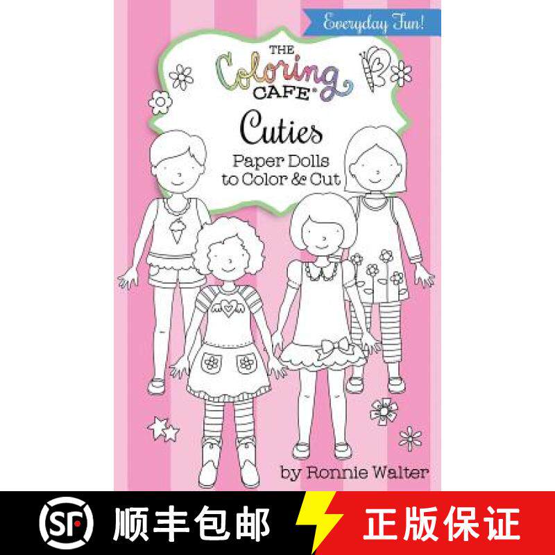 预订 The Coloring Cafe Cuties-Paper Dolls to Color and Cut [9780996829182]