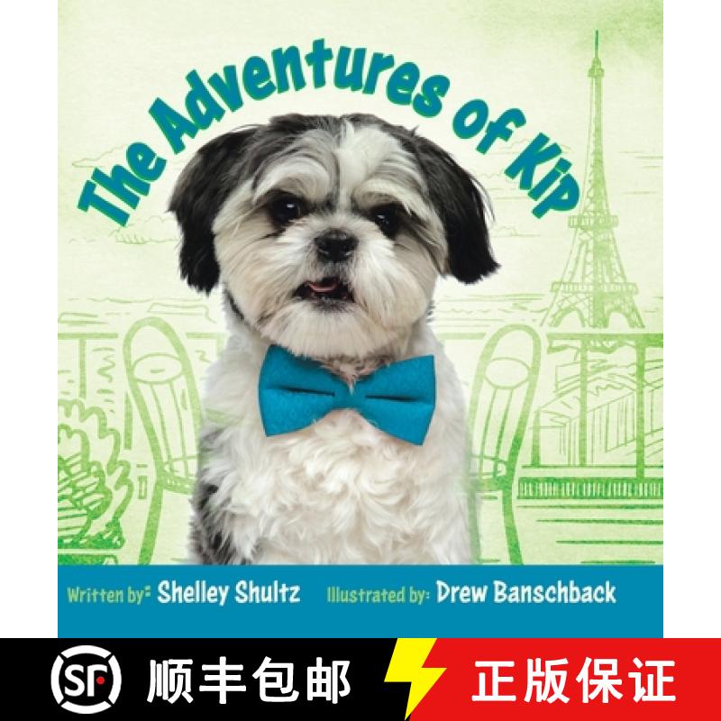 【3-4周达】The Adventures of Kip [9780228875734]