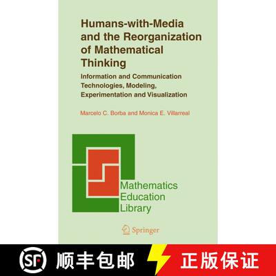 【3-4周达】精装 Humans-with-Media and the Reorganization of Mathematical Thinking: Information and Co... [9780387242637]
