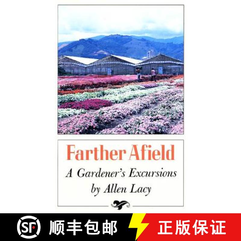 【3-4周达】Farther Afield: A Gardener's Excursions [9780374520632]