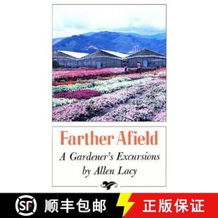 Farther Afield Excursions 9780374520632 4周达 Gardener