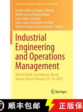 【3-4周达】Industrial Engineering and Operations Management : XXVI IJCIEOM (2nd Edition), Rio de Jane... [9783030785697]