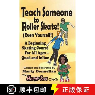 【3-4周达】Teach Someone to Roller Skate - Even Yourself! [9780979198250]