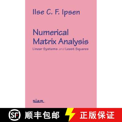 【3-4周达】Numerical Matrix Analysis: Linear Systems and Least Squares [9780898716764]