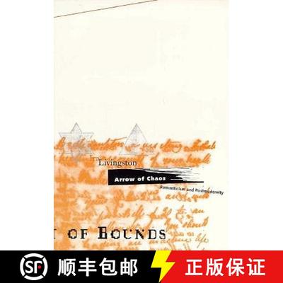 【3-4周达】Arrow of Chaos: Romanticism and Postmodernity Volume 9 [9780816627950]