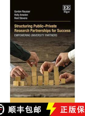【3-4周达】Structuring Public-Private Research Partnerships for Success: Empowering University Partne... [9781849805742]