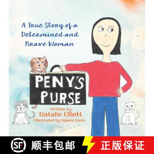 【3-4周达】Peny's Purse: A True Story of a Determined and Brave Woman [9781662903311]