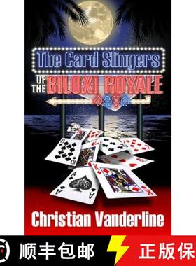 预订 The Card Slingers of the Biloxi Royale [9780578213248]