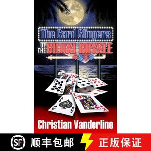 Slingers 9780578213248 The Royale Card Biloxi 预订 the