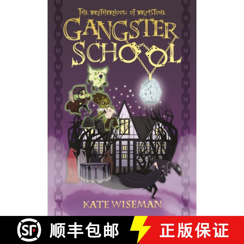 【3-4周达】Brotherhood of Brimstone: Gangster School 2 - Gangster School 2 [9781999863326]