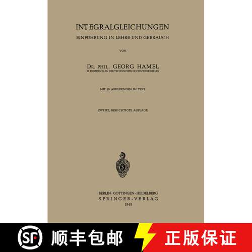【3-4周达】Integralgleichungen : Einführung in Lehre und Gebrauch (2. Auflage 1949) [9783540013891]
