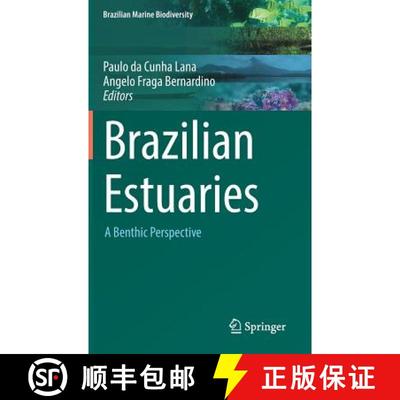 【3-4周达】Brazilian Estuaries : A Benthic Perspective [9783319777788]